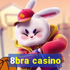 8bra casino